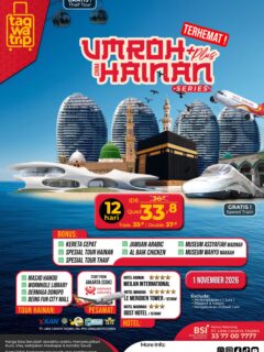*🌏 UMROH PLUS HAINAN SERIES 2026 🕋*Ibadah Khusyuk, Liburan Berkesan dalam Satu Perjalanan!Ingin merasakan pengalaman Umroh yang berbeda? Bersama Taqwatrip, nikmati perjalanan spiritual ke Tanah Suci yang dipadukan dengan wisata halal ke destinasi modern di Hainan, China.💰 Mulai dari IDR 33,8 Juta
🗓 Keberangkatan: 1 November 2026
⏳ Durasi: 12 Hari
✈️ Maskapai: Hainan Airlines
📍 Start From Jakarta (CGK)🎁 BONUS SPESIAL:
✅ Kereta Cepat Haramain
✅ Spesial Tour Hainan
✅ GRATIS Tour Thaif
✅ Jamuan Arabic
✅ Al Baik Chicken
✅ Museum Assyafiah Madinah
✅ Museum Wahyu Makkah📍 Destinasi Wisata Hainan:
🌙 Masjid Haikou
📚 Wormhole Library
🏛 Dermaga Dongpo
🛍 Being Fun City Mall
🏨 Hotel Pilihan:
⭐ Hainan : Meilan International
⭐ Makkah : Le Meridien Tower / Setaraf
⭐ Madinah : ODST Hotel / Setaraf📲 Kuota terbatas! Amankan seat Anda mulai sekarang dan jadilah bagian dari perjalanan istimewa ini.
🌐 taqwatrip.id